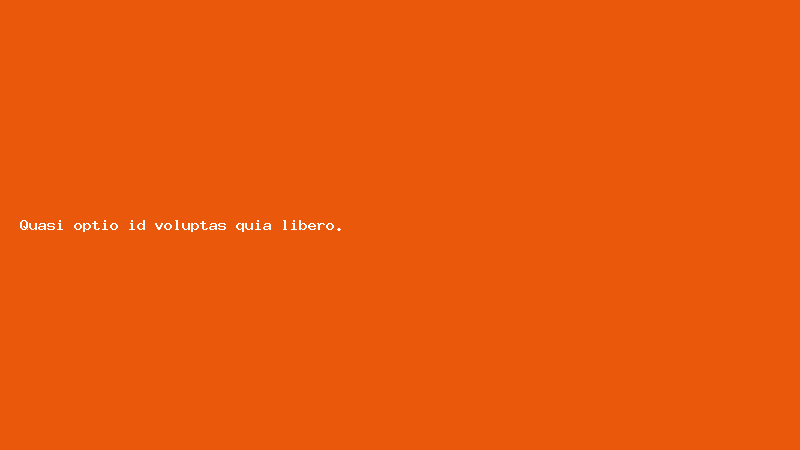 Quasi optio id voluptas quia libero.